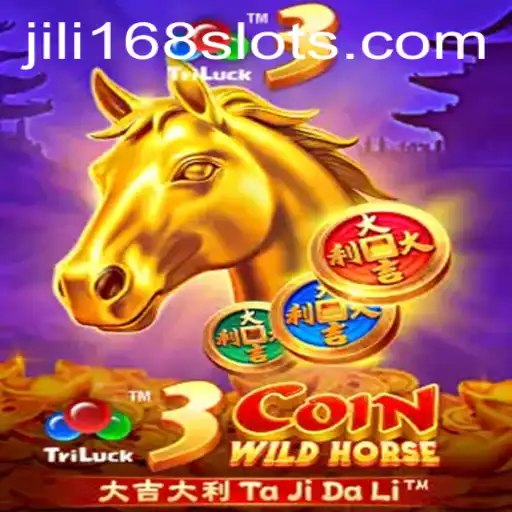 Exploring the Thrill of 3CoinWildHorse: A JILI168 Adventure