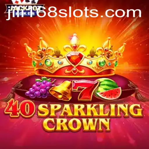40SparklingCrown: An Exciting Dive into the World of Online Gaming with JILI168