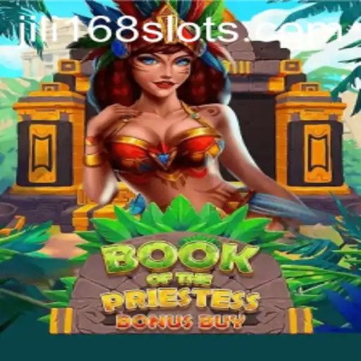 Exploring BookOfThePriestess: An In-Depth Look at JILI168's Latest Game