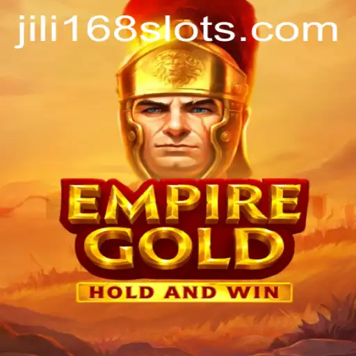 EmpireGold: A Comprehensive Guide to the Exciting World of JILI168