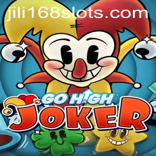 Exploring the Exciting World of GoHighJoker and JILI168