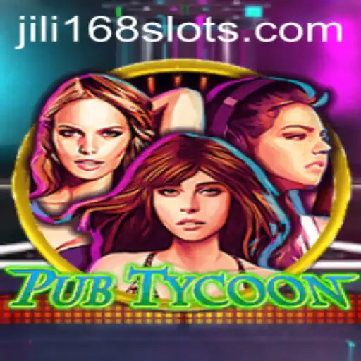 Exploring PubTycoon: A Comprehensive Guide to Gaming Success with JILI168